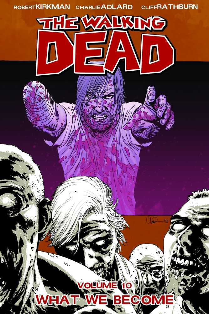 Walking Dead TPB Volume 10 What We Become